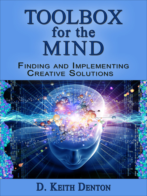 Title details for TOOLBOX FOR THE MIND by D. Keith Denton - Available